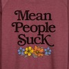 Women's - Instant Message - Mean People Suck Lightweight French Terry Wide Neck Long Sleeve Graphic Shirt - 2 of 4