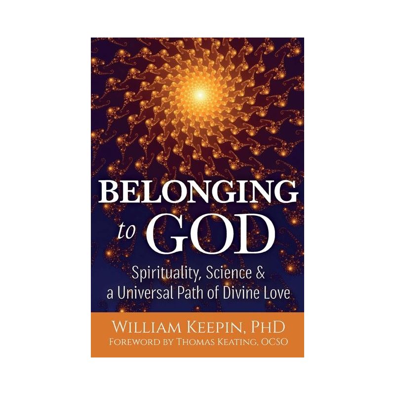 Belonging to God - by  William Keepin (Paperback), 1 of 2
