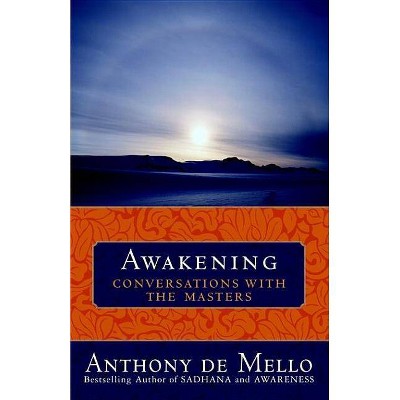 Awakening - by  Anthony De Mello (Paperback)