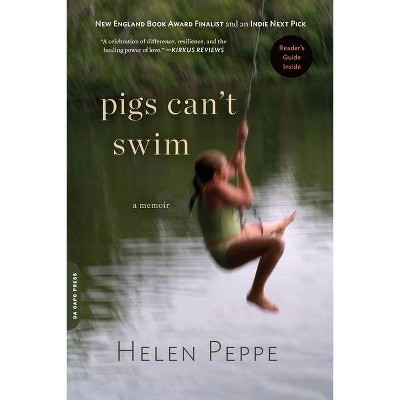 Pigs Can't Swim - (Merloyd Lawrence Book) by  Helen Peppe (Paperback)