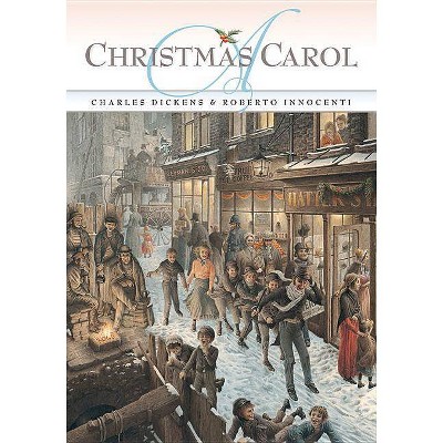 A Christmas Carol - by  Charles Dickens (Hardcover)