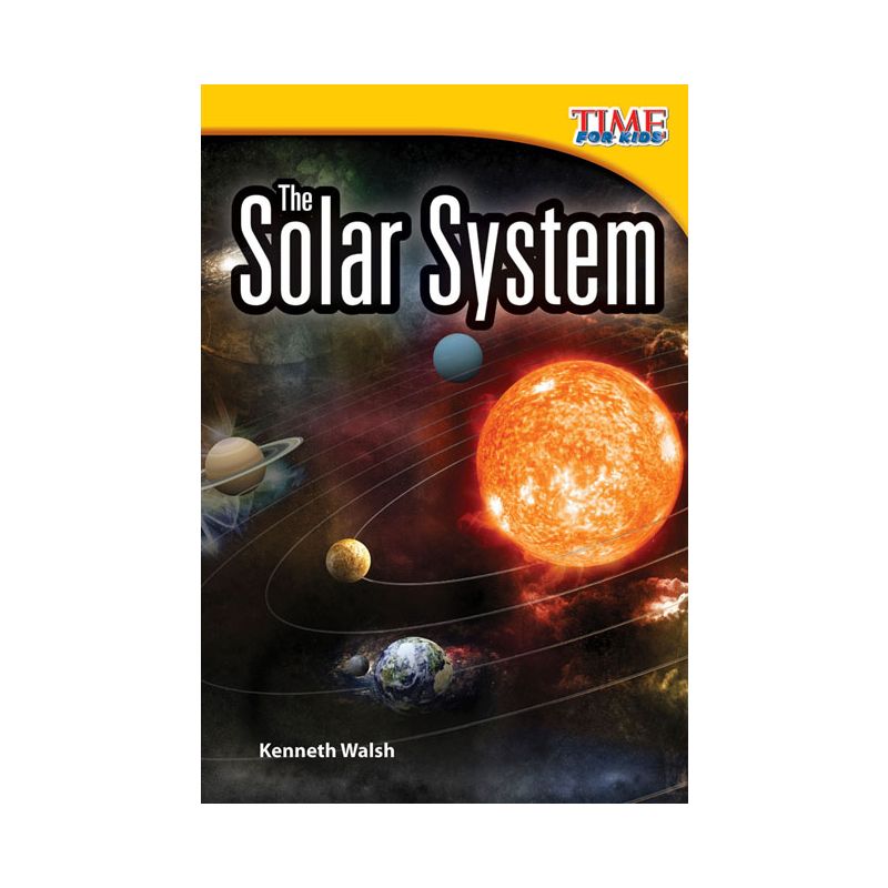 The Solar System - (Time for Kids(r) Informational Text) 2nd Edition by  Kenneth Walsh (Paperback), 1 of 2