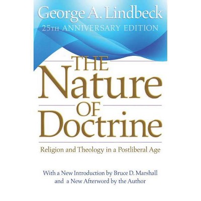 Nature of Doctrine - 25th Edition by  George A Lindbeck (Paperback)