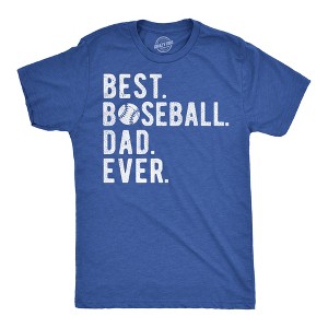 Mens Funny T Shirts Best Baseball Dad Ever Sarcastic Fathers Day Graphic Novelty Tee For Men - Crazy Dog Men's T Shirt - 1 of 4