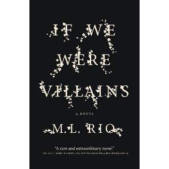 If We Were Villains - By M L Rio : Target