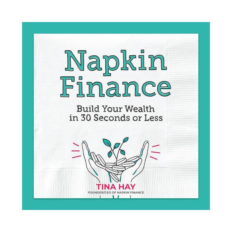 Napkin Finance - by Tina Hay (Hardcover), 1 of 2