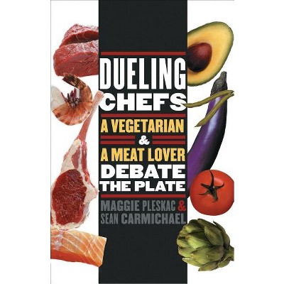 Dueling Chefs - (At Table) by  Maggie Pleskac & Sean Carmichael (Paperback)