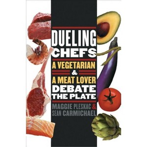 Dueling Chefs - (At Table) by  Maggie Pleskac & Sean Carmichael (Paperback) - 1 of 1