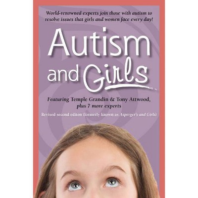 Autism and Girls - (Paperback)