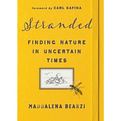 Stranded - by  Maddalena Bearzi (Hardcover)