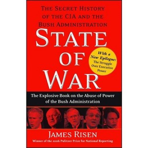 State of War - by  James Risen (Paperback) - 1 of 1