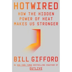 Hotwired - by  Bill Gifford (Hardcover) - 1 of 1