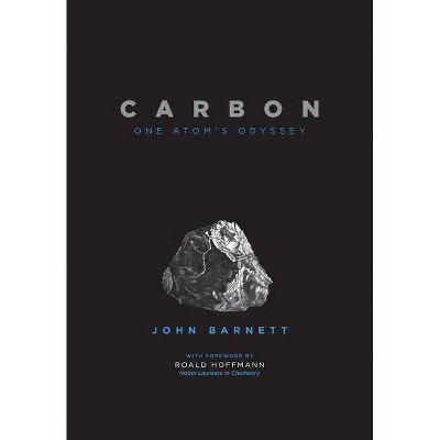 Carbon - by  John Barnett (Hardcover)