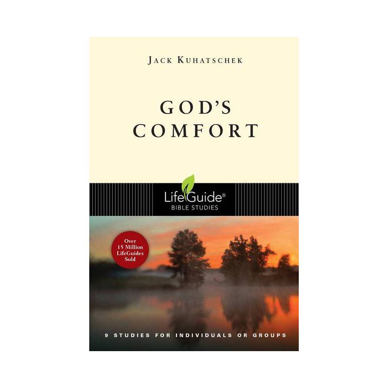 God's Comfort - (Lifeguide Bible Studies) by  Jack Kuhatschek (Paperback), 1 of 2