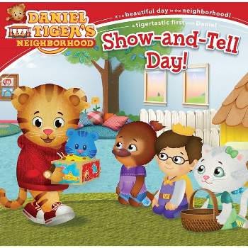Show-And-Tell Day! - (Daniel Tiger's Neighborhood) (Paperback)