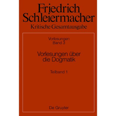 Vorlesungen Über Die Dogmatik - by  Rolf Schäfer (Hardcover)