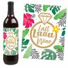 Big Dot of Happiness Last Luau - Tropical Bachelorette Party and Bridal Shower Decorations for Women and Men - Wine Bottle Label Stickers - Set of 4 - 3 of 4