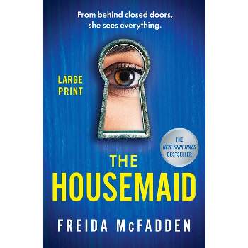 The Housemaid - Large Print by  Freida McFadden (Paperback)