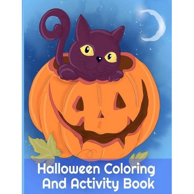 Halloween Coloring And Activity Book - by  Boo Spooky (Paperback)