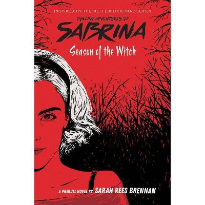Season of the Witch -  by Sarah Rees Brennan (Paperback)