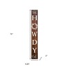 HomeRoots 72" Brown And White Solid Wood Well Howdy Porch Sign - 3 of 4