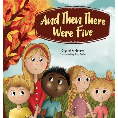 And Then There Were Five - Large Print by  Crystal Anderson & Amy Fisher (Hardcover)
