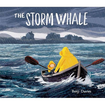 The Storm Whale - by  Benji Davies (Hardcover)