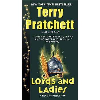 Lords and Ladies - (Discworld) by  Terry Pratchett (Paperback)