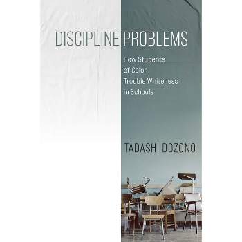 Discipline Problems - by  Tadashi Dozono (Hardcover)