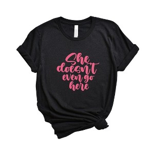 Simply Sage Market Women's She Doesn't Even Go Here Short Sleeve Graphic Tee - 1 of 3