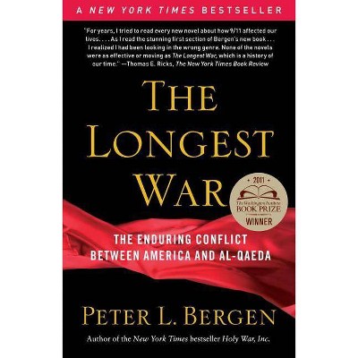 The Longest War - by  Peter L Bergen (Paperback)