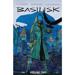 Basilisk Vol. 2 SC - by  Cullen Bunn (Paperback) - 1 of 1