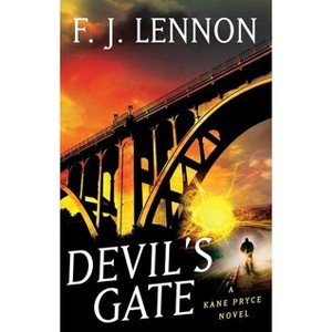 Devil's Gate - by  F J Lennon (Paperback) - 1 of 1