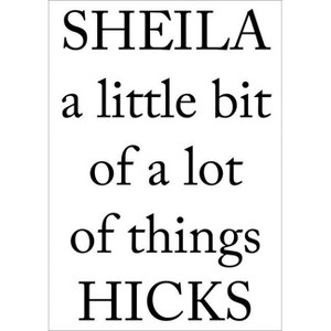 Sheila Hicks: A Little Bit of a Lot of Things - by  Gianni Jetzer (Paperback) - 1 of 1