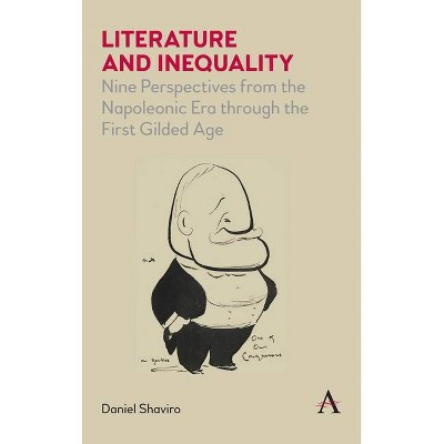 Literature and Inequality - by  Daniel Shaviro (Paperback)