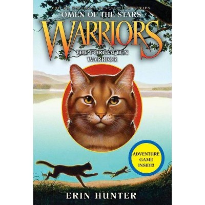 The Forgotten Warrior - (Warriors: Omen of the Stars) by  Erin Hunter (Hardcover)