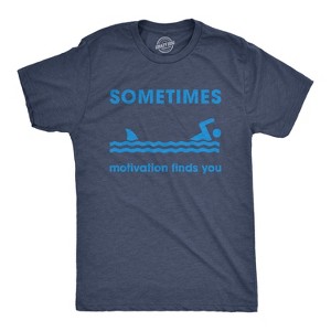 Mens Sometimes Motivation Finds You T Shirt Funny Shark Tee - Crazy Dog Men's T Shirt - 1 of 4