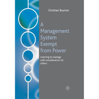 A Management System Exempt from Power - by  C Bourion (Paperback)