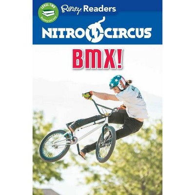 Nitro Circus Level 2 Lib Edn: Bmx! - (Hardcover)