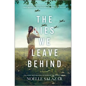 The Lies We Leave Behind - by Noelle Salazar - 1 of 1