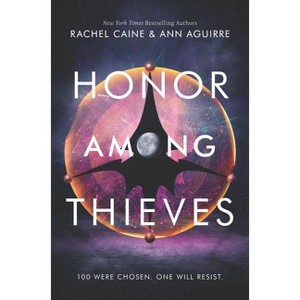 Honor Among Thieves - (Honors) by Rachel Caine & Ann Aguirre - 1 of 1
