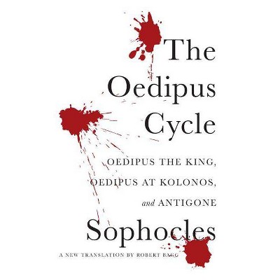 Oedipus Cycle PB - by  Sophocles (Paperback)