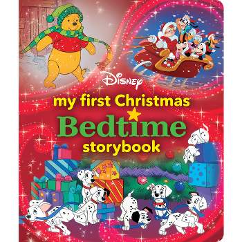 My First Disney Christmas Bedtime Storybook - (My First Bedtime Storybook) by  Disney Books (Hardcover)