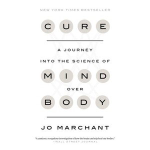 Cure - by  Jo Marchant (Paperback) - 1 of 1