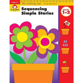Learning Line: Sequencing Simple Stories, Grade 1 - 2 Workbook - by  Evan-Moor Educational Publishers (Paperback)