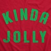 Kinda Jolly Crewneck Sweatshirt Funny Xmas Spirit Sort Of Cheerful Longsleeve - Crazy Dog Crew Neck Sweatshirt - 2 of 4