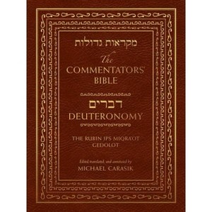 The Commentators' Bible: Deuteronomy - Annotated by  Michael Carasik (Hardcover) - 1 of 1
