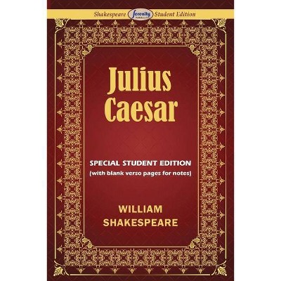 The Tragedy of Julius Caesar - by  William Shakespeare (Paperback)