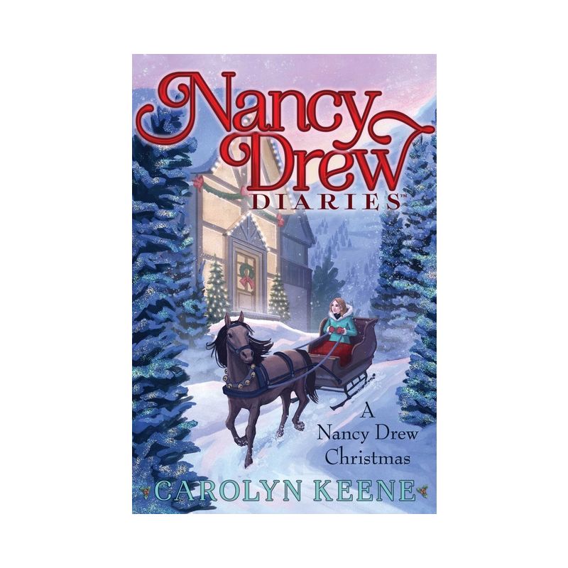 A Nancy Drew Christmas - (Nancy Drew Diaries) by Carolyn Keene, 1 of 2