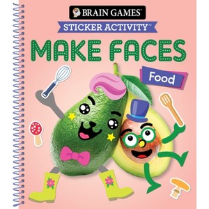Brain Games - Sticker Activity - Make Faces: Food (Age 3 Years and Up) - by  Publications International Ltd & Brain Games & New Seasons - 1 of 1